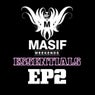 Masif Essentials EP 2