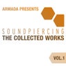 Armada Presents Soundpiercing - The Collected Works Volume 1