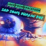 Sad Song Darlin 808
