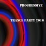 Progressive Trance Party 2016