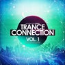 Trance Connection, Vol. 1