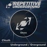 Underground / Overground