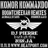 Komor Kommando - Boomtcheekah Remixes