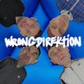 WRONG DIREKTION - Wrong version