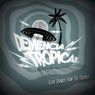 Galletas Calientes Present : Demencia Tropical : Alien Sounds from the Tropics