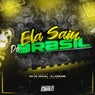 Ela Saiu do Brasil