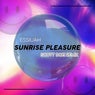 Sunrise Pleasure
