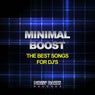 Minimal Boost (The Best Songs for DJ's)