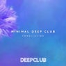 Minimal Deep Club