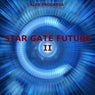 Star Gate Future II