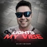 Lights My Vibes
