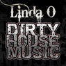 Dirty House Music (Remixes)