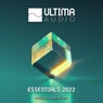 Ultima Audio : Essentials 2022 (Mixed by Alex John)
