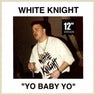 Yo Baby Yo - (12" Single Mixes) - EP