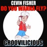 Do You Wanna Fly?