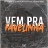 Vem pra Favelinha