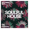 Nothing But... Soulful House Essentials, Vol. 14