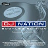 DJ Nation Bootleg Edition