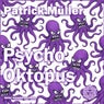 Psycho Oktopus