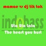 Ula Ula Lala ( The Heart You Hurt )