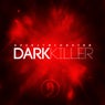 Dark Killer