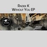 Without You EP