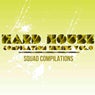 Hard House Compilation Series Vol. 9