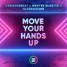 Move Your Hands Up (Extended Mix)
