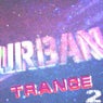 Urban Trance, Vol. 2