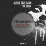 Alter Ego Dark (Album), Vol. 46
