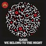 We Belong to the Night