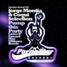 Pump This Party ( Lauer & Canard & Max Williams Remix )