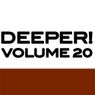 Deeper, Vol. 20