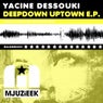 Deepdown Uptown E.P.