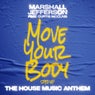Move Your Body (The House Music Anthem) [feat. Curtis McClain] [Sped Up]