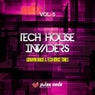 Tech House Invaders, Vol. 5 (Groovin House & Tech House Tunes)
