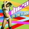 Ibiza On The Floor