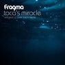 Toca's Miracle (Vidojean X Oliver Loenn Remix)