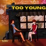 too young