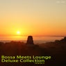 Bossa Meets Lounge Deluxe Collection Vol.2