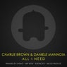 Charlie Brown & Daniele Mannoia - All I Need