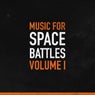 Music For Space Battles, Vol. 1