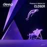 Closer