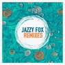 Jazzy Fox Remixes