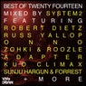 Best Of Twenty Fourteen - Part 2 - Mixed By System2