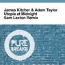 Utopia at Midnight - Sam Laxton Breaks Mix