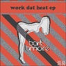 Work Dat Heat - EP