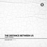 The distance between us