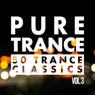 Pure Trance, Vol. 3 - 50 Trance Classics