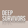 Deep Survivors